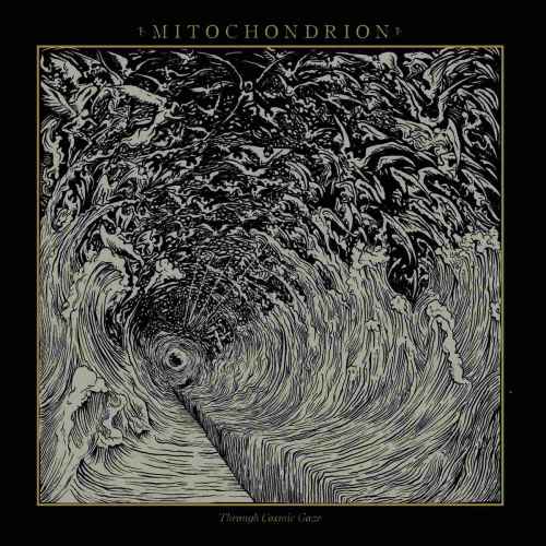MITOCHONDRION - Through Cosmic Gaze Re-Release CD